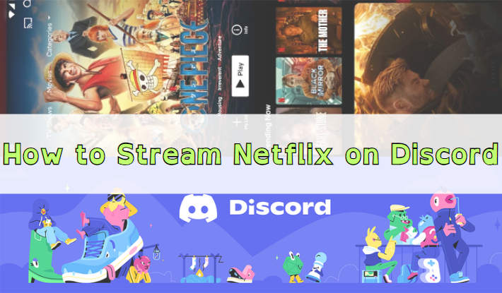 stream netflix on discord